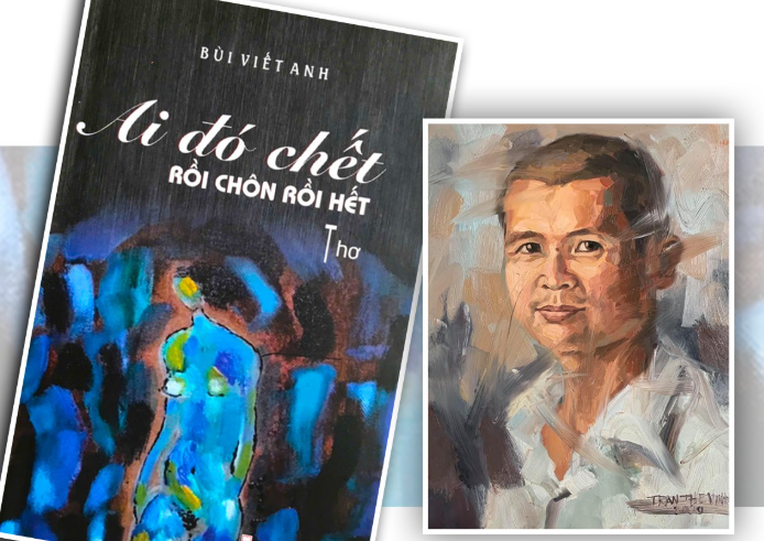 “Ai đó chết rồi chôn rồi hết” - thơ của người “bị bắt làm người”