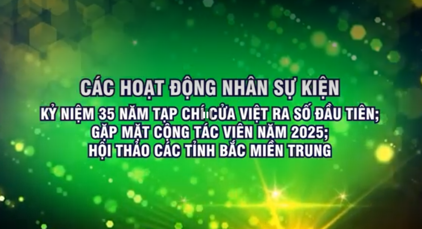 Hoạt động kỷ niệm 35 năm Tạp chí Cửa Việt ra số đầu tiên; gặp mặt cộng tác viên năm 2025 và Hội thảo tạp chí văn nghệ các tỉnh Bắc miền Trung